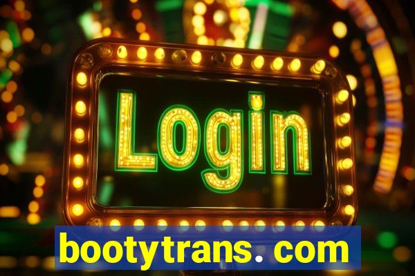 bootytrans. com